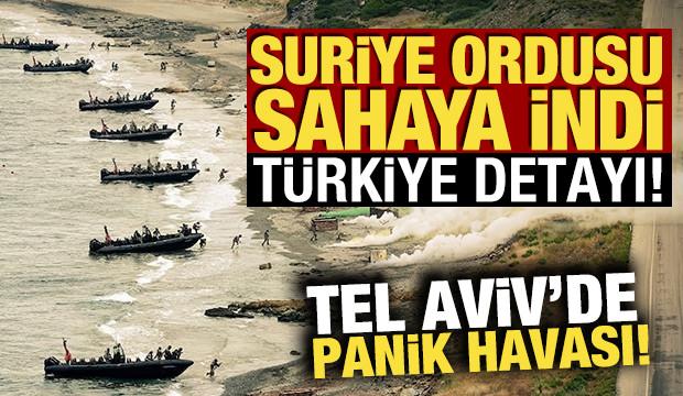 Tel Aviv'de panik havası! Suriye ordusu yıllar sonra sahaya indi: Türkiye detayı