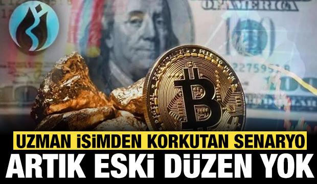 Uzman finans analistinden korkutan senaryo: Artık eski d&uuml;zen yok!