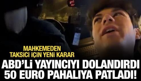 Beyoğlu'nda turist yolcuyu dolandıran taksi şoförü tutuklandı