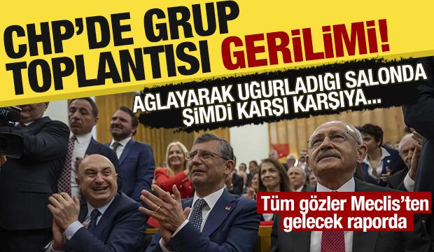 CHP'de grup toplantısı gerilimi: Kulisler hareketli, bugün belli olacak!