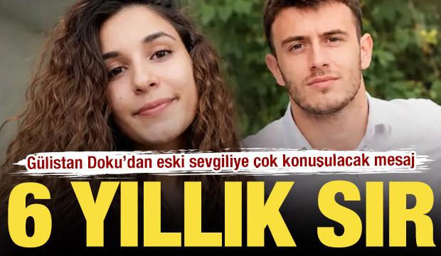 Gülistan Doku soruşturmasında eski sevgilinin ifadesi ortaya çıktı: 'Korkuyorum' mesajı