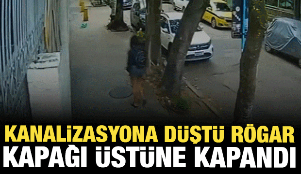 Kaldırımda yürüyen kadın kanalizasyona düştü, rögar kapağı üstüne kapandı