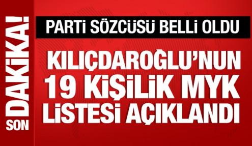 Kılıçdaroğlu'nun A takımı belli oldu: 19 kişilik MYK listesi açıklandı