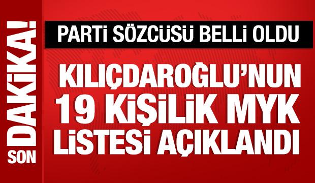 Kılıçdaroğlu'nun A takımı belli oldu: 19 kişilik MYK listesi açıklandı