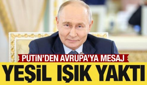 Putin'den Avrupa'ya yeşil ışık: İsterlerse diyalog tekrar başlayabilir