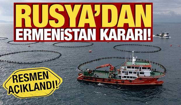 Rusya'dan Ermenistan kararı! Resmen açıklandı