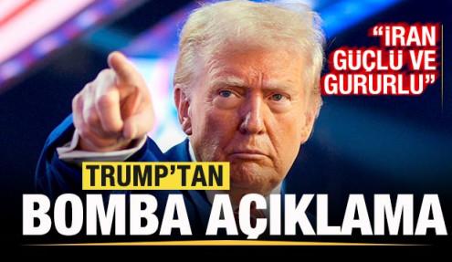 Trump'tan bomba açıklama: İran güçlü ve gururlu