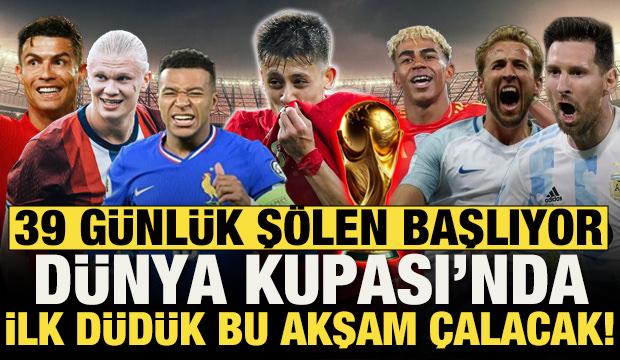 39 g&uuml;nl&uuml;k ş&ouml;len başlıyor! D&uuml;nya Kupası'nda ilk d&uuml;d&uuml;k bu akşam &ccedil;alacak