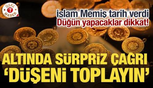 Altın almak için doğru zaman mı? İslam Memiş tarih verdi! Düğün yapacaklar, borcu olanlar…