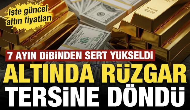 Altında r&uuml;zgar tersine d&ouml;nd&uuml;: 7 ayın dibinden sert y&uuml;kseliş!