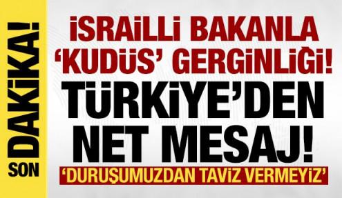 Bakan Çiftçi'den İsrailli Bakan'ın 'Küdüs' sözlerine sert tepki!