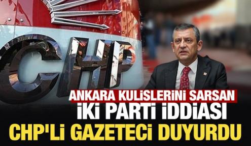 CHP'de sular durulmuyor: Dikkat çeken iki parti iddiası!
