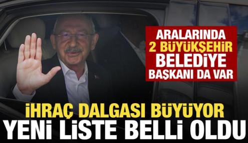 Kılıçdaroğlu'ndan yeni ihraç hamlesi! Listede 2 büyükşehir belediye başkanı da var
