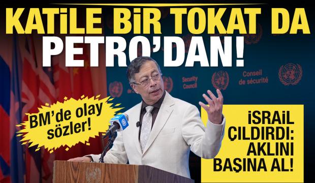Kolombiya Cumhurbaşkanı Petro'dan BM'de İsrail tepkisi: Nazilerin d&ouml;nemine d&ouml;n&uuml;yoruz