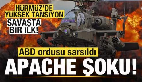 Savaşta bir ilk! Hürmüz'de yüksek tansiyon! ABD ordusuna ait Apache düştü! 