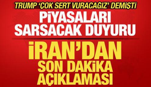 Trump 'vuracağız' demişti: İran'dan son dakika açıklaması! Piyasaları sarsacak duyuru