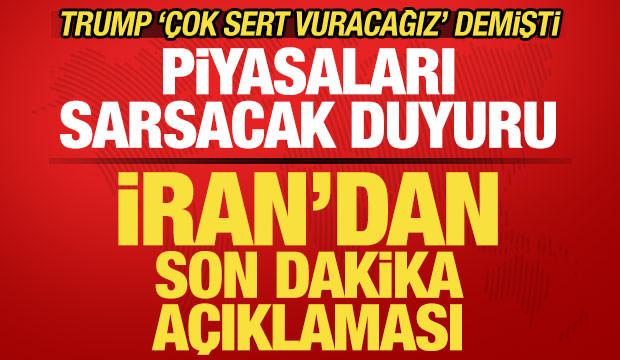 Trump 'vuracağız' demişti: İran'dan son dakika açıklaması! Piyasaları sarsacak duyuru