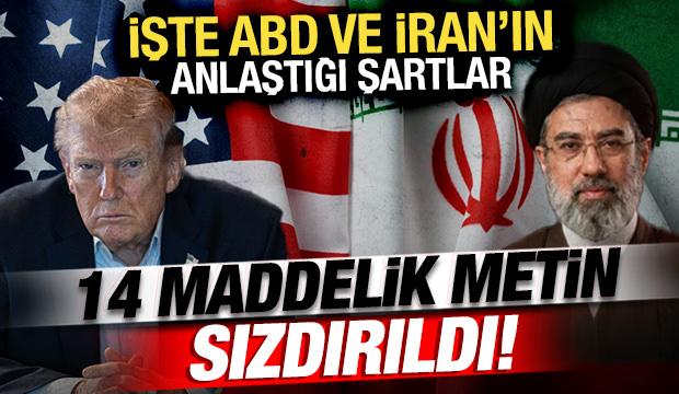 ABD-İran mutabakat metni sızdı! İşte tüm dünyanın merak ettiği 14 maddelik anlaşma