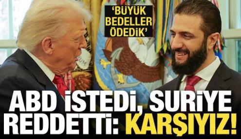 ABD istedi, Suriye reddetti: Askeri müdahaleye karşıyız!