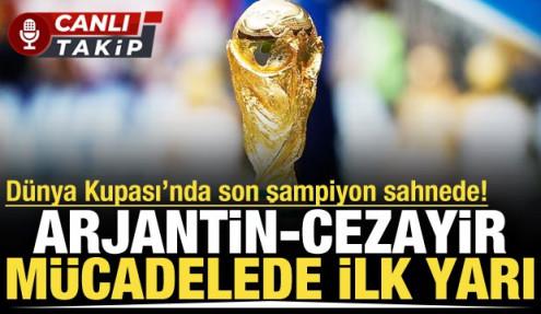 Arjantin - Cezayir! CANLI