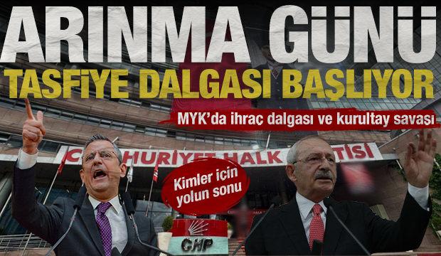 CHP'de b&uuml;y&uuml;k hesaplaşma g&uuml;n&uuml;: MYK'da ihra&ccedil; dalgası ve kurultay savaşı