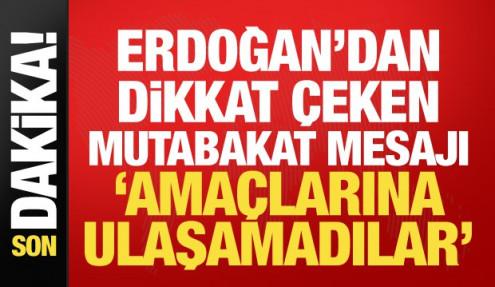 Cumhurbaşkanı Erdoğan'dan önemli açıklamalar