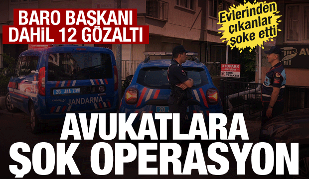 Denizli Barosuna operasyon! Baro başkanı dahil 12 avukat g&ouml;zaltında