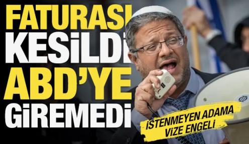 Dünyada Siyonist yasak: ABD vizesi alamayan Itamar Ben-Gvir'in tatil planı suya  düştü