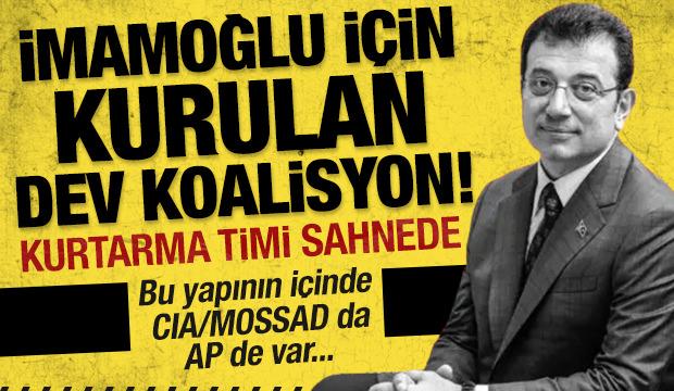 İmamoğlu&rsquo;nu aklama ve kurtarma timi!