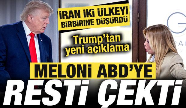 İran iki &uuml;lkeyi birbirine d&uuml;ş&uuml;rd&uuml;! Trump'tan bomba a&ccedil;ıklama! Meloni ABD'ye resti &ccedil;ekti