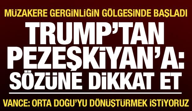 İsviçre'de gergin müzakere! Trump'tan Pezeşkiyan'a: Sözlerine dikkat et