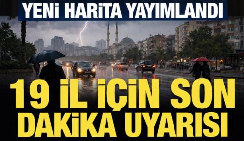 Meteoroloji'den 19 il için son dakika 'sarı' kodlu sağanak uyarısı