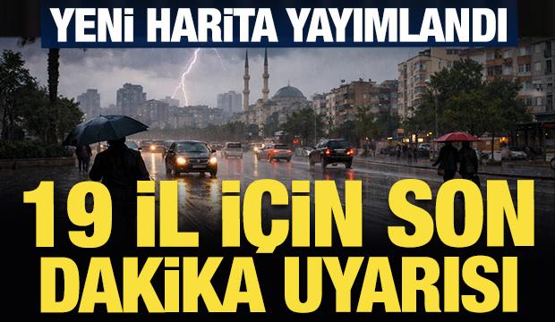 Meteoroloji'den 19 il için son dakika 'sarı' kodlu sağanak uyarısı