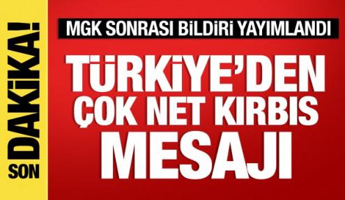 MGK sona erdi: Yazılı açıklama yapıldı! Türkiye'den çok net KKTC mesajı