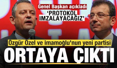 Özgür Özel ve İmamoğlu'nun yeni partisi ortaya çıktı! Genel Başkan: Protokol imzalayacağız