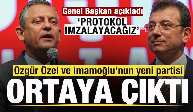 Özgür Özel ve İmamoğlu'nun yeni partisi ortaya çıktı! Genel Başkan: Protokol imzalayacağız