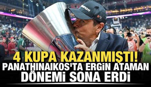Panathinaikos'ta Ergin Ataman'la yollar ayrıldı