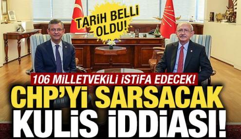 CHP'yi sarsacak kulis iddiası! 106 milletvekili istifa edecek: Tarih de belli