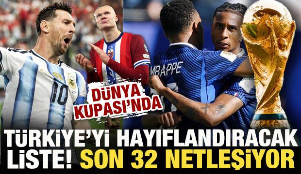 Dünya Kupası'nda Türkiye'yi hayıflandıracak liste! Son 32 netleşiyor