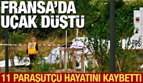 Fransa'da paraşütçüleri taşıyan uçak düştü: 11 ölü