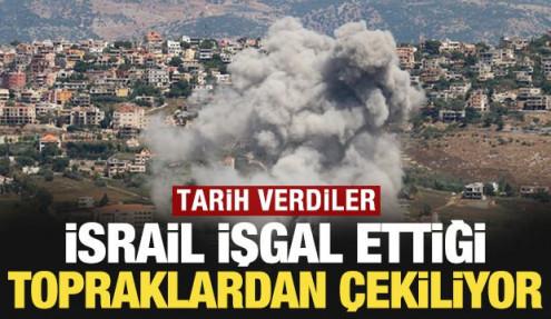 İsrail işgal ettiği topraklardan çekiliyor: Tarih verdiler