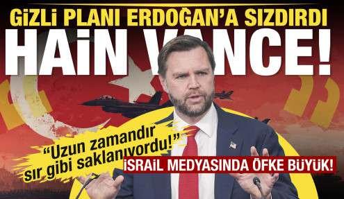 İsrail medyası: JD Vance gizli planı Cumhurbaşkanı Erdoğan'a sızdırdı