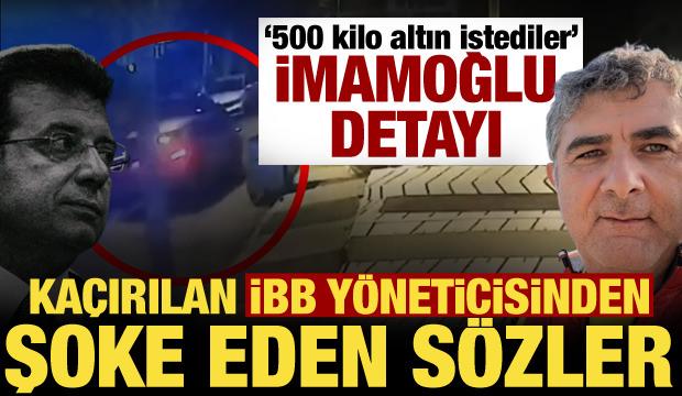 Ka&ccedil;ırılan Erhan Karaal'ın ifadesi ortaya &ccedil;ıktı! Şoke eden İmamoğlu detayı: 500 kilo altın!
