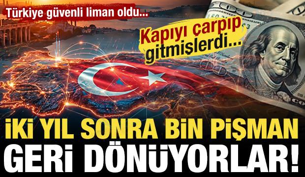 Kapıyı çarpıp gidenler bin pişman! 2 yıl sonra Türkiye'ye geri dönüyorlar...