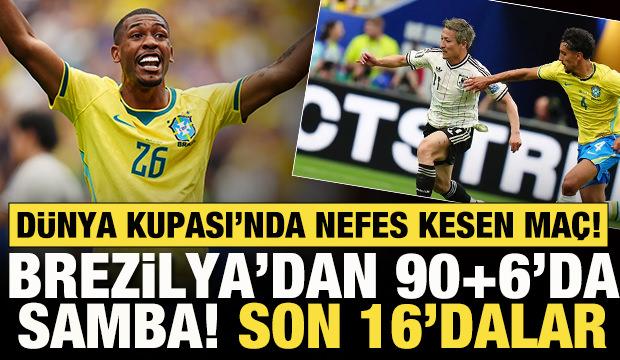 Dünya Kupası'nda Brezilya'dan 90+6'da samba! Son 16'dalar