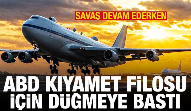 Kıyamet filosu için düğmeye basıldı