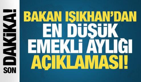 Son dakika: Bakan Işıkhan'dan 