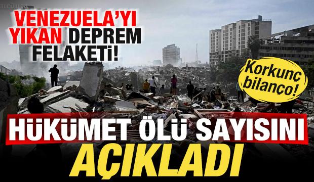Venezuela'yı yıkan deprem felaketi! Hükümet ölü sayısını açıkladı