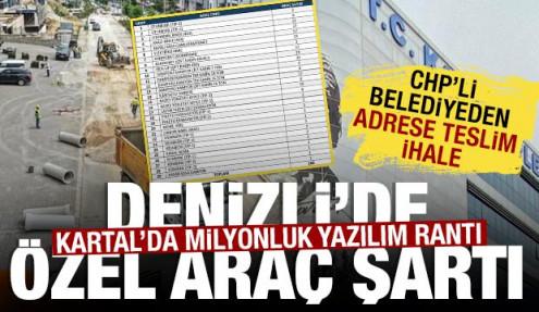 CHP’li Denizli’de özel araç şartı, Kartal’da milyonluk yazılım rantı