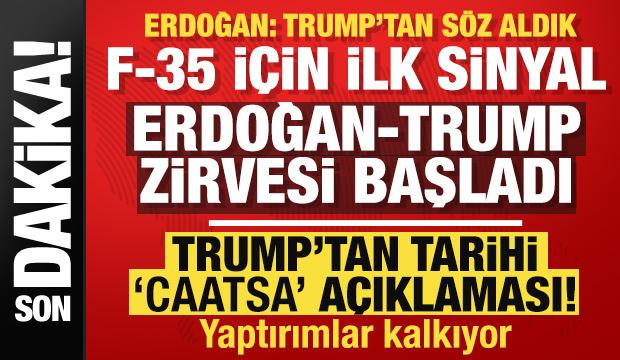 Erdoğan- Trump zirvesi: CAATSA yaptırımları kalkıyor! İki liderden F-35 açıklaması!